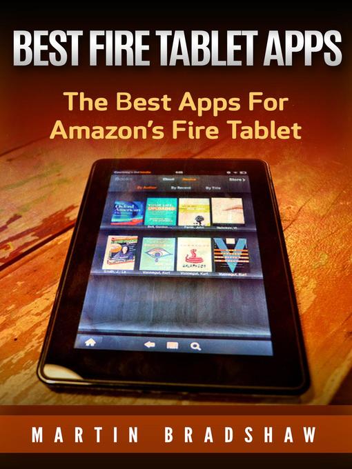Title details for Best Fire Tablet Apps by Martin Bradshaw - Available